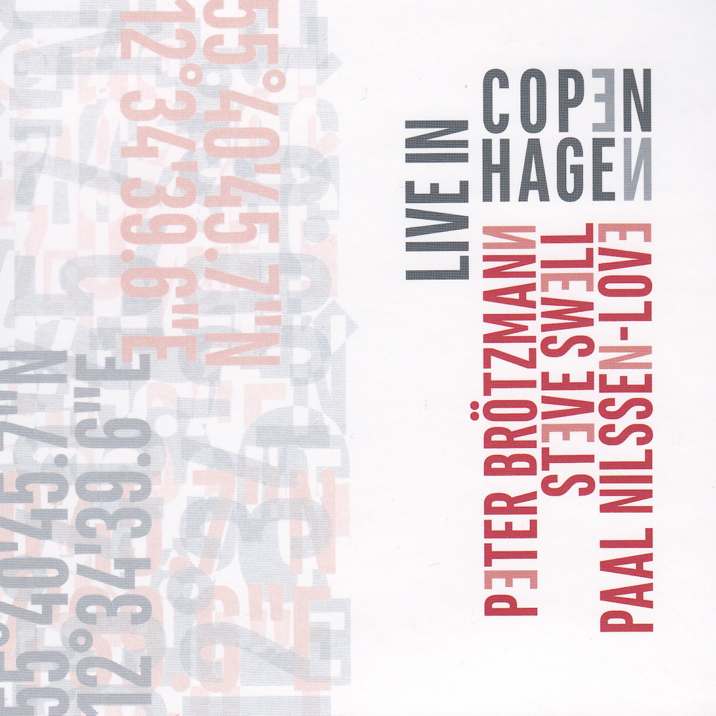 Релиз Live in Copenhagen