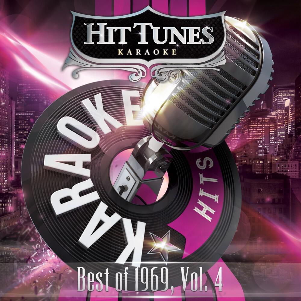 Релиз Karaoke Hits - Best of 1969, Vol. 4 (Karaoke Version)