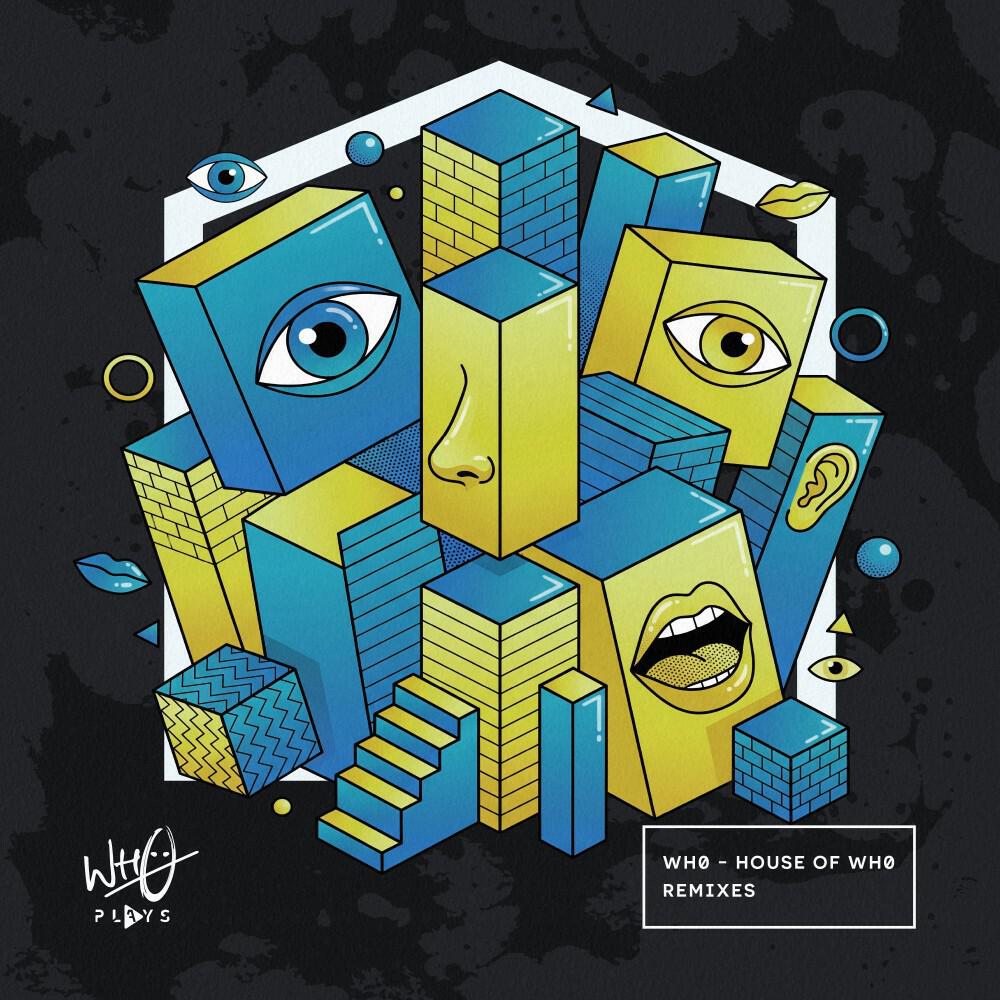 Релиз House of Wh0 (Remixes)