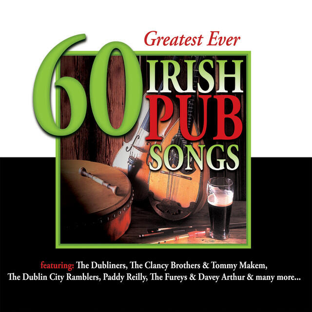 Релиз 60 Greatest Ever Irish Pub Songs