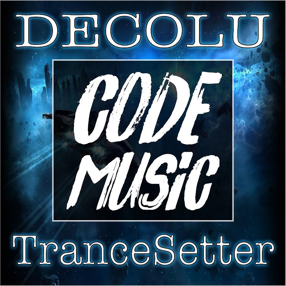 Релиз Trancesetter