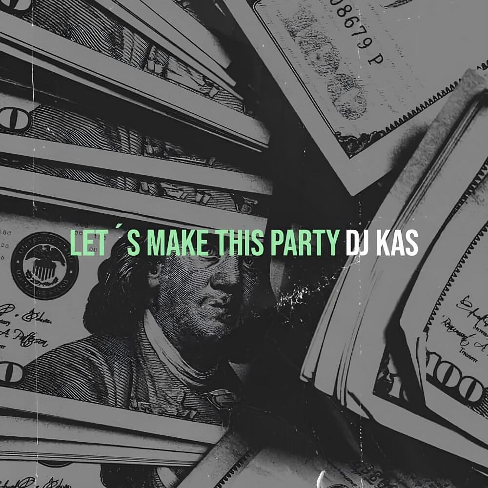 Релиз Lets Make This Party