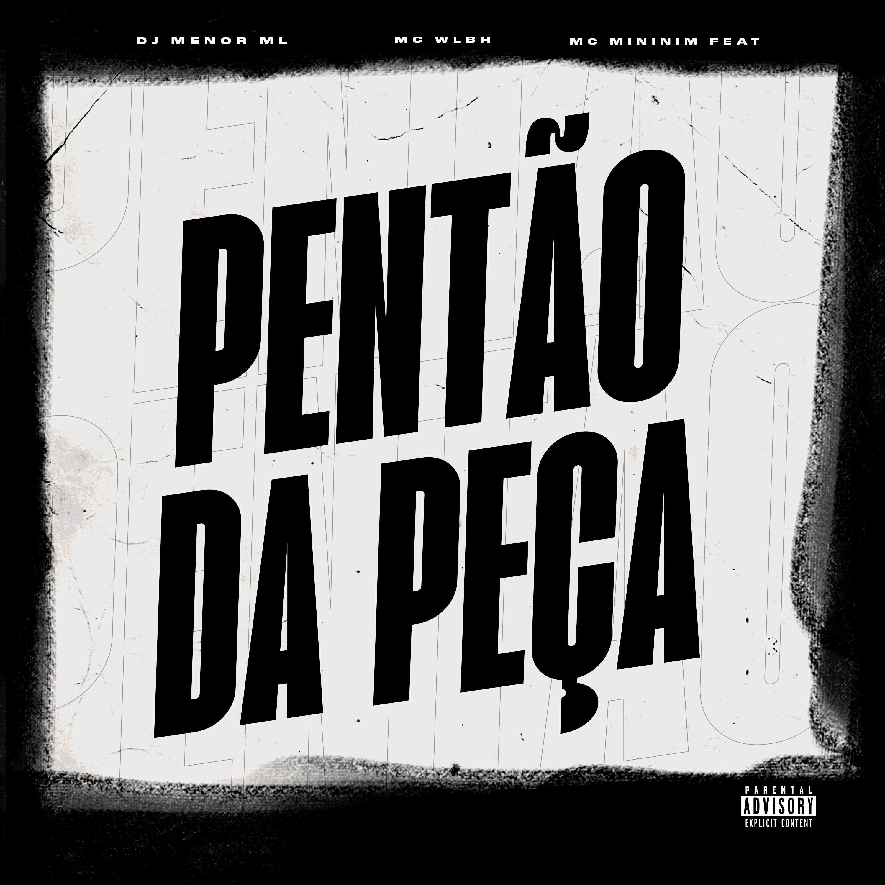 Постер альбома Pentão da Peça