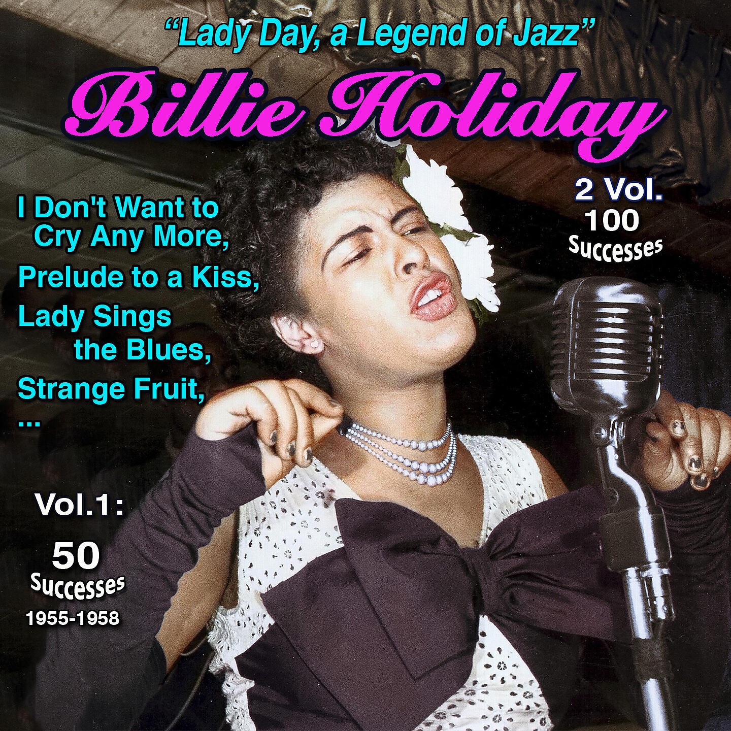 Релиз "Lady Day, Jazz legend" - 2 Vol. 100 Successes - Billie Holiday