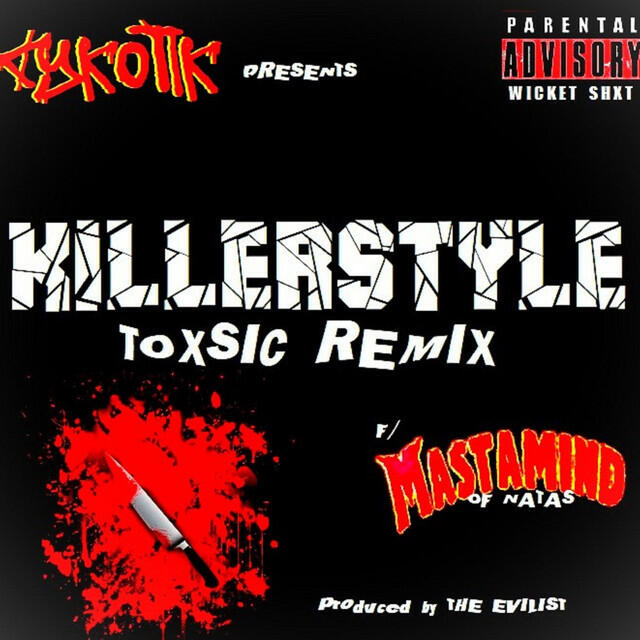 Релиз Killerstyle (Toxsic Remix)