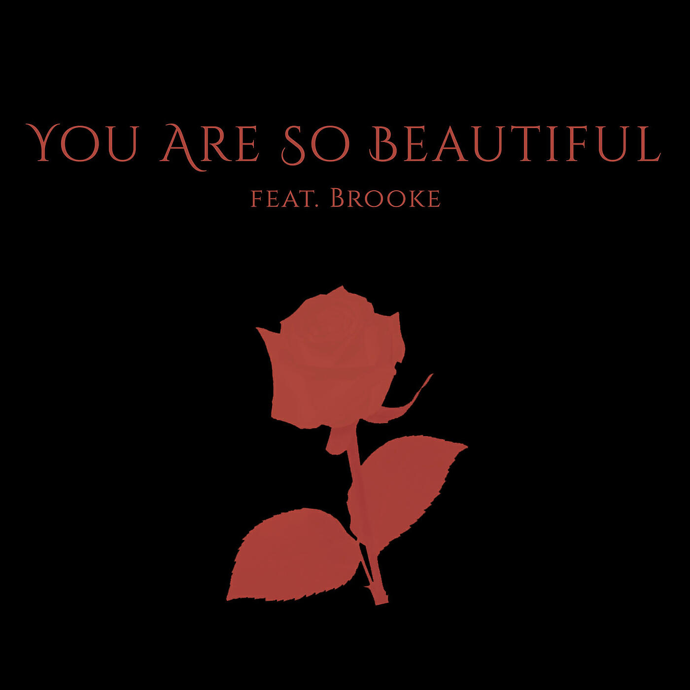 Релиз You Are So Beautiful