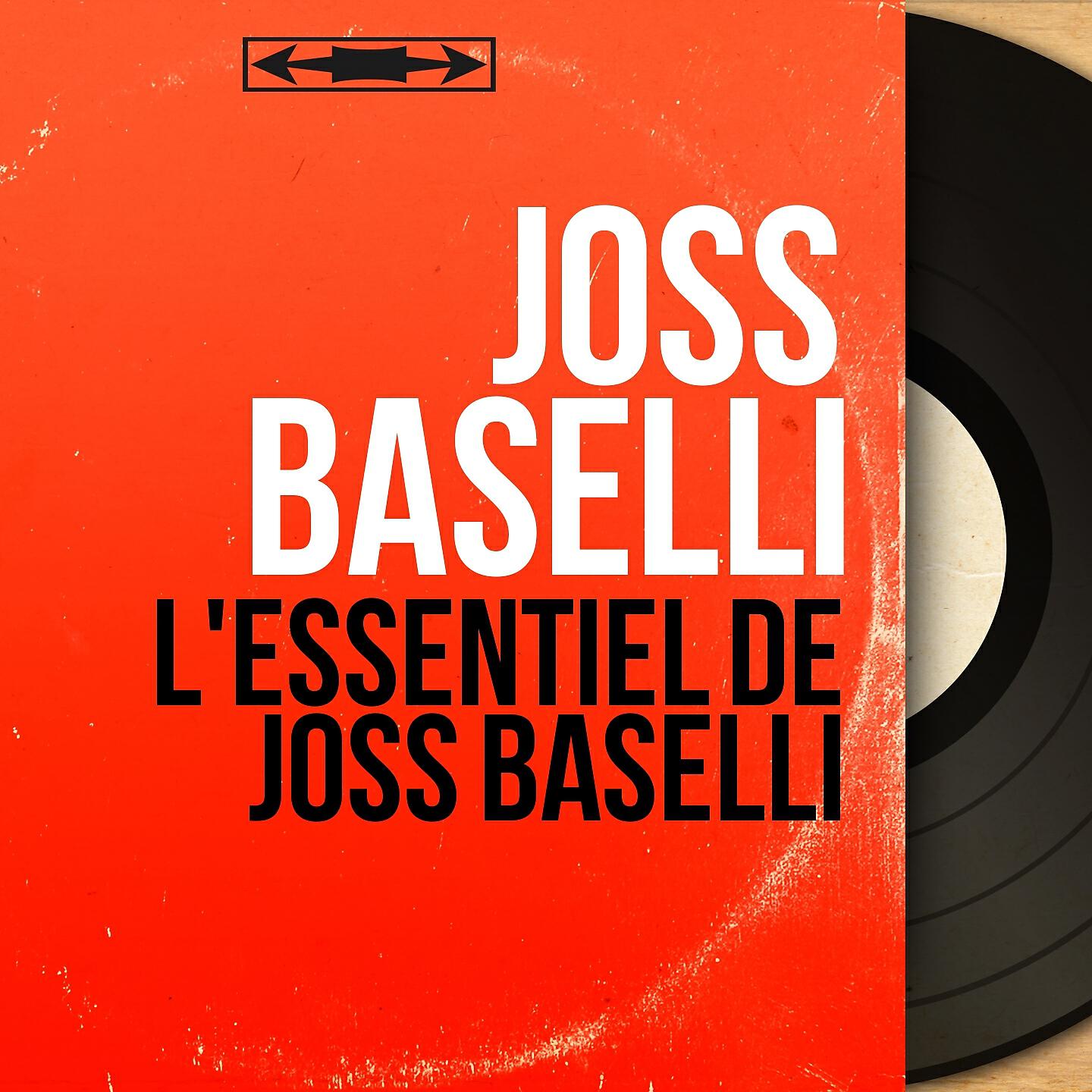 Релиз L'Essentiel de Joss Baselli