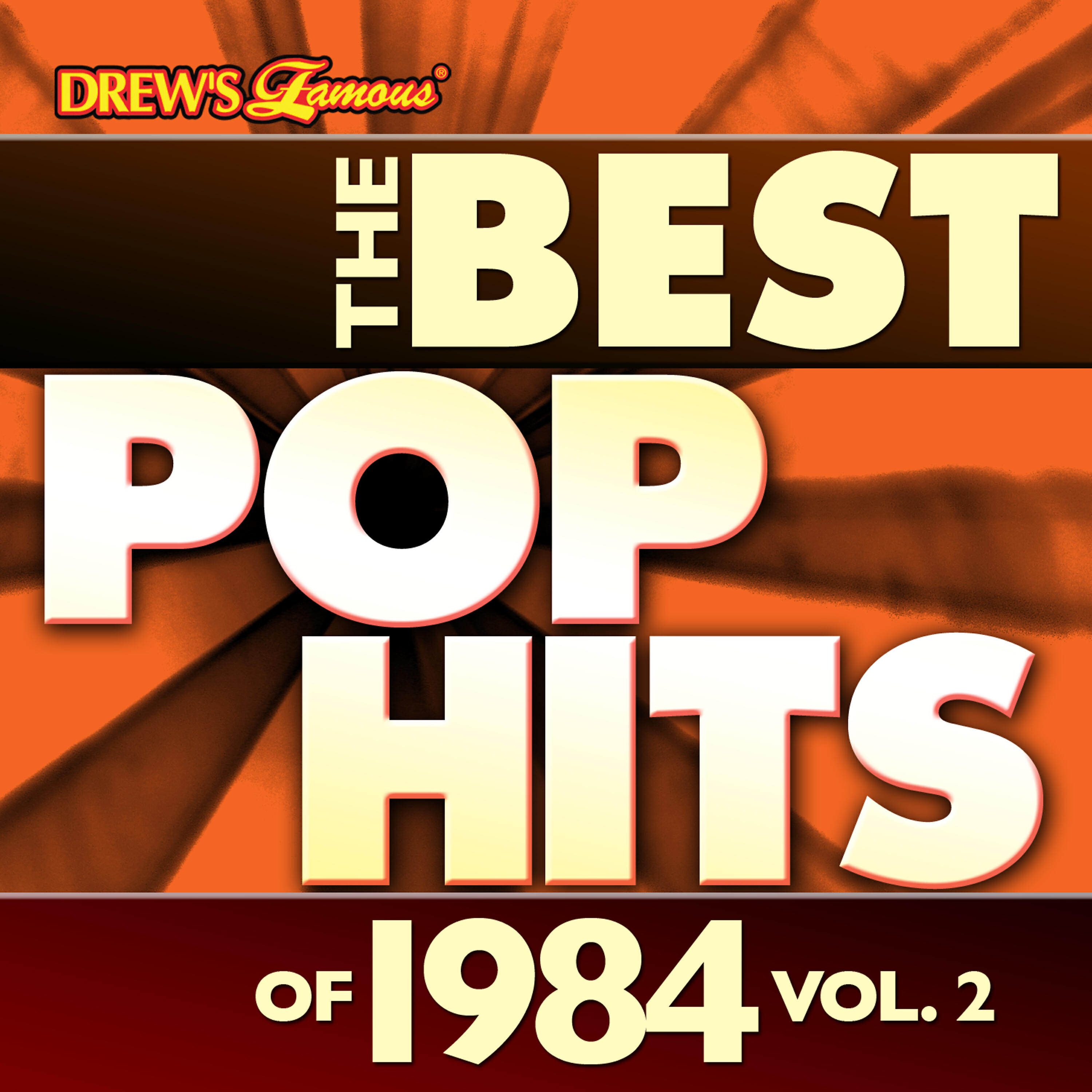 Постер альбома The Best Pop Hits of 1984, Vol. 2