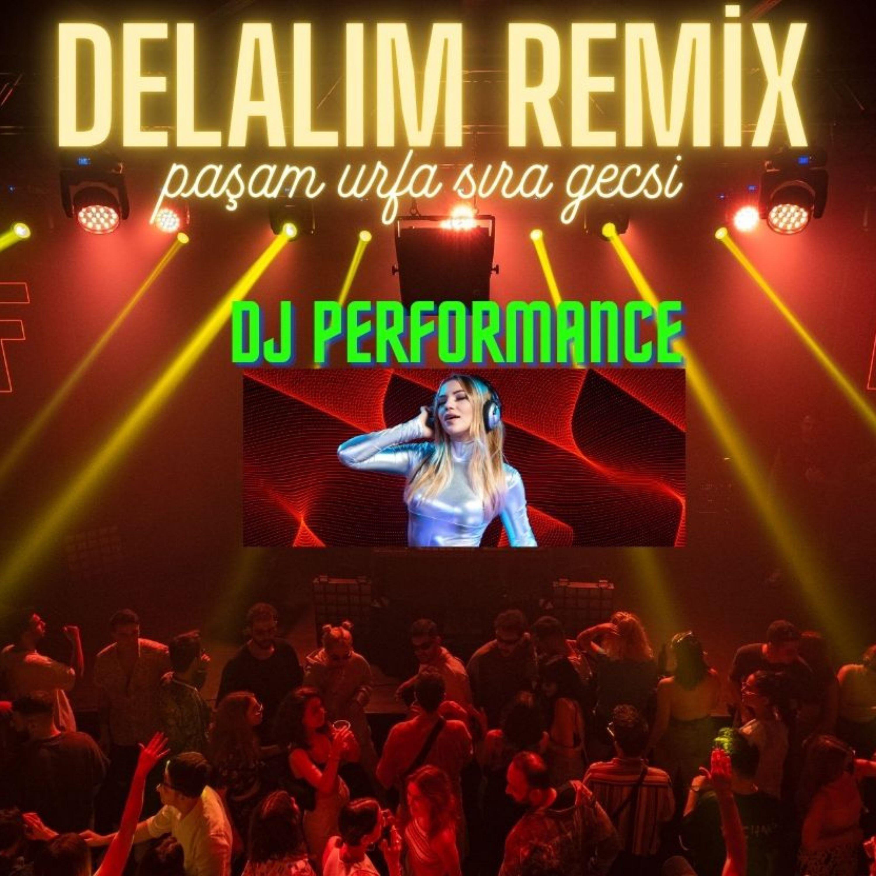 Релиз Delalım Remix
