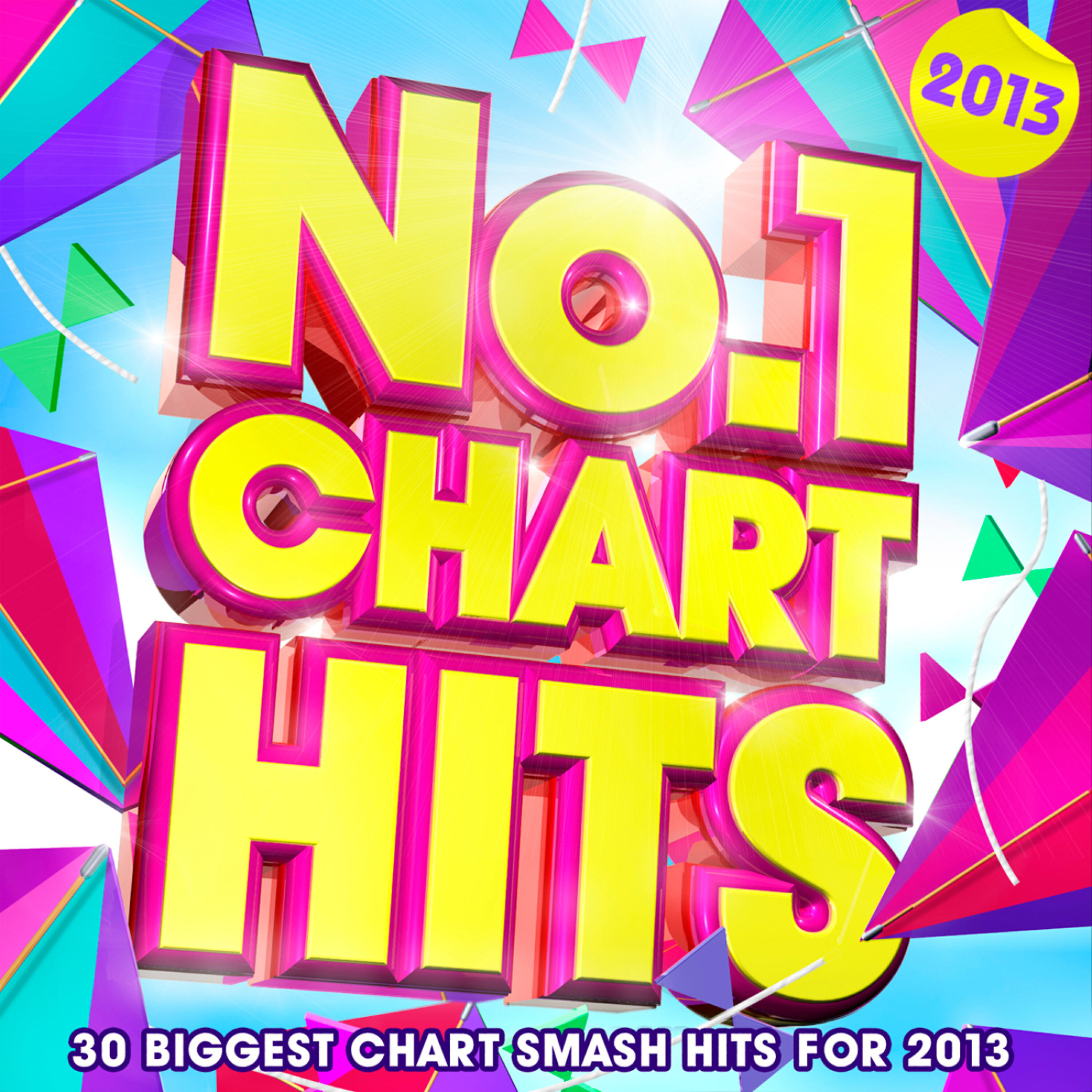 Релиз No.1 Chart Hits 2013 - 30 Biggest Chart Smash Hits for 2013