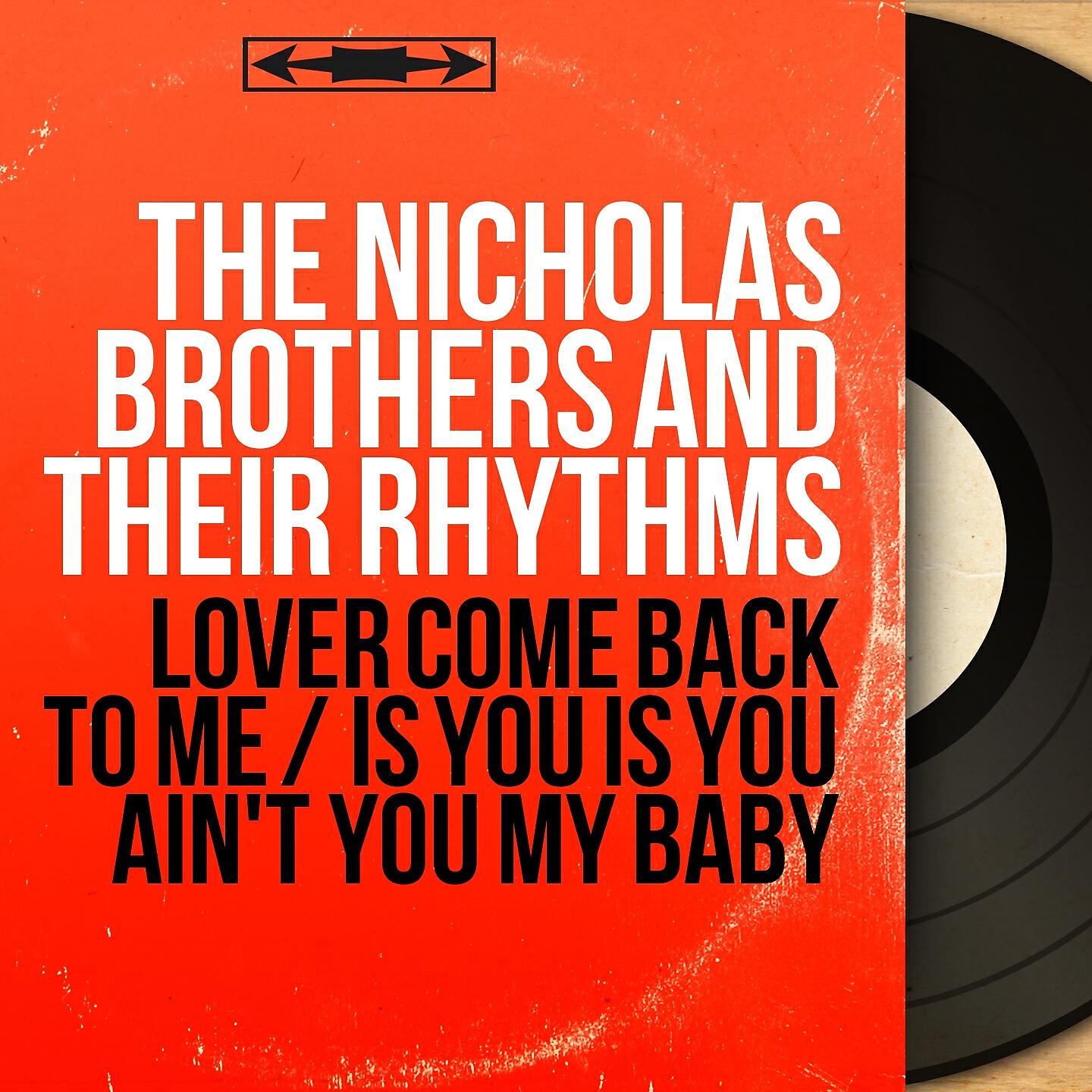 The Nicholas Brothers and Their Rhythms