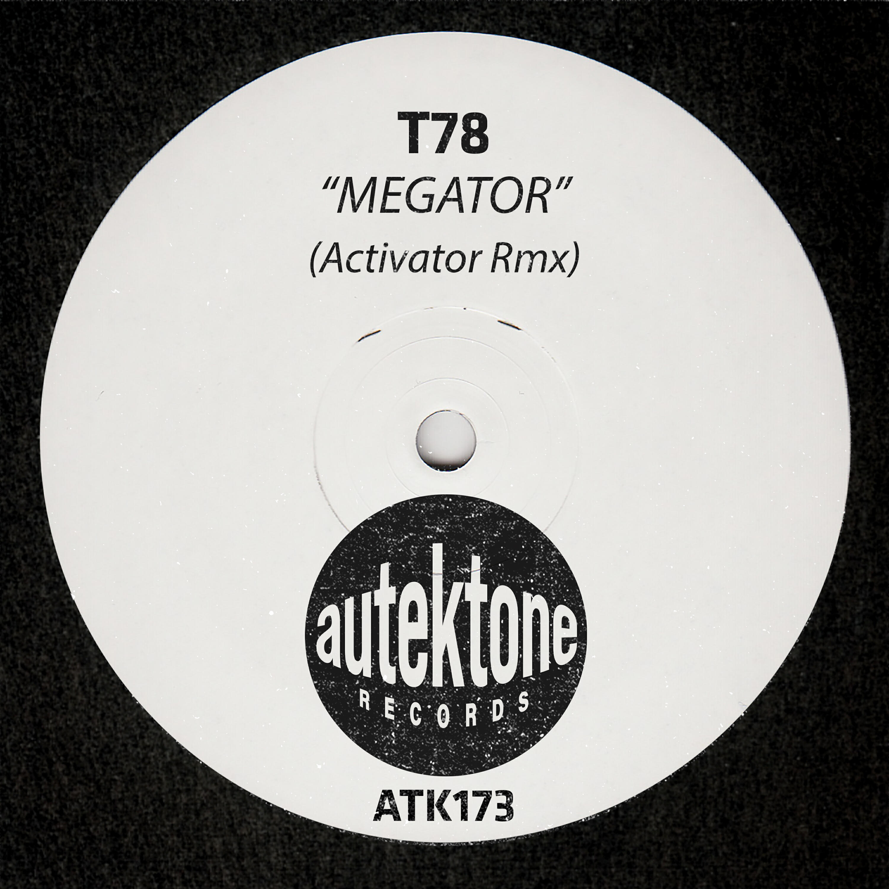 Релиз Megator (Activator Rmx)