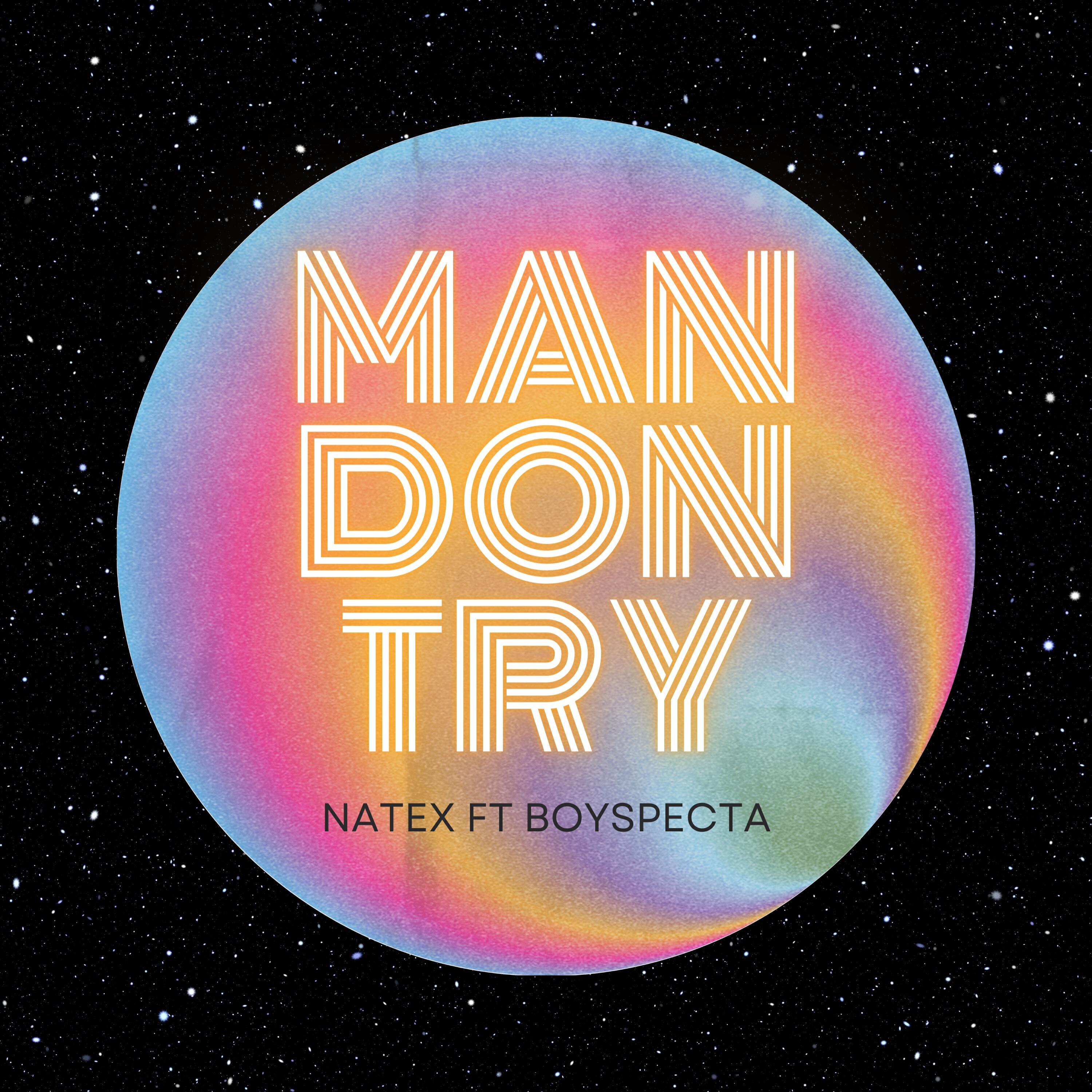 Релиз Man Don Try