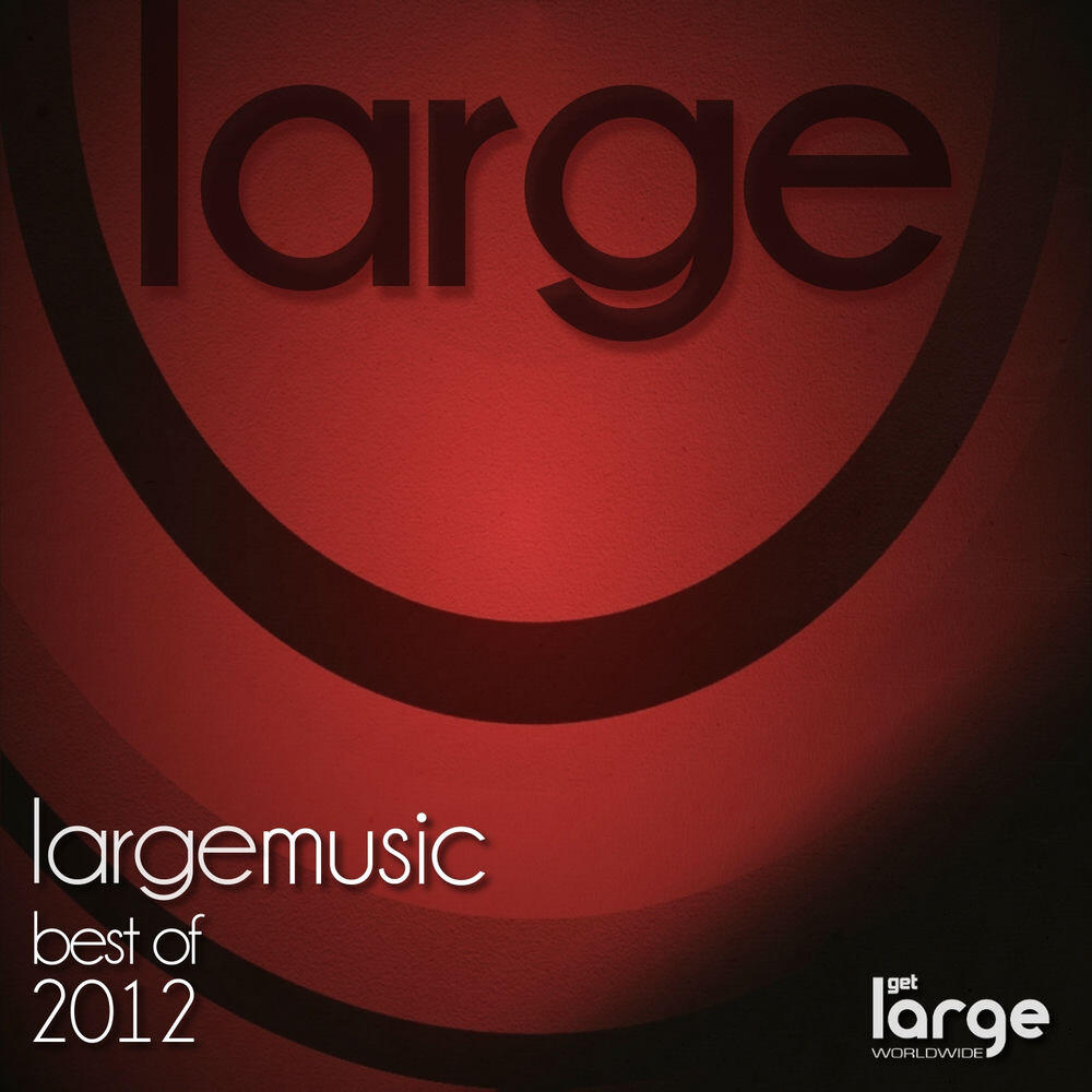 Релиз Large Music Best of 2012