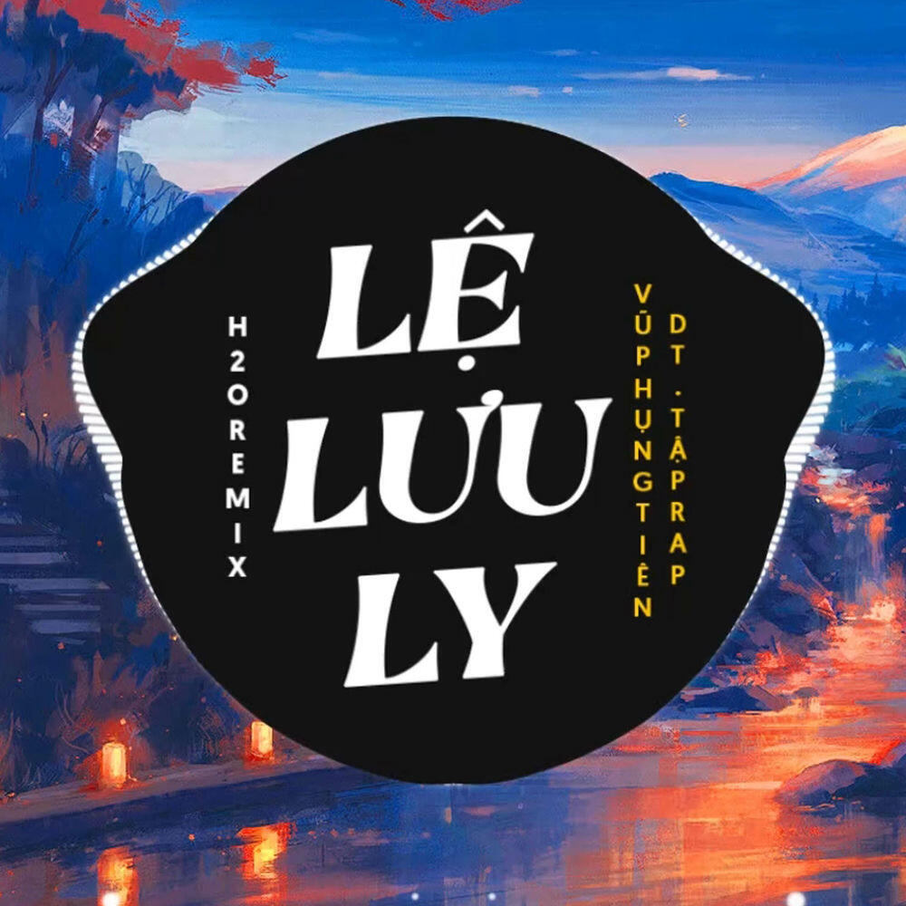 Релиз Lệ Lưu Ly Remix (Deep House)