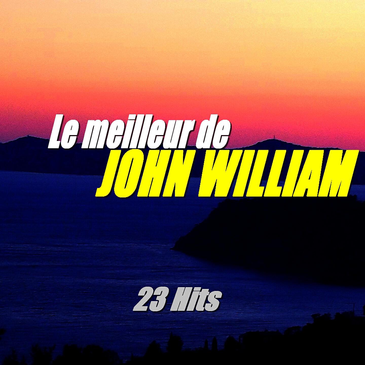 Релиз Le meilleur de John William