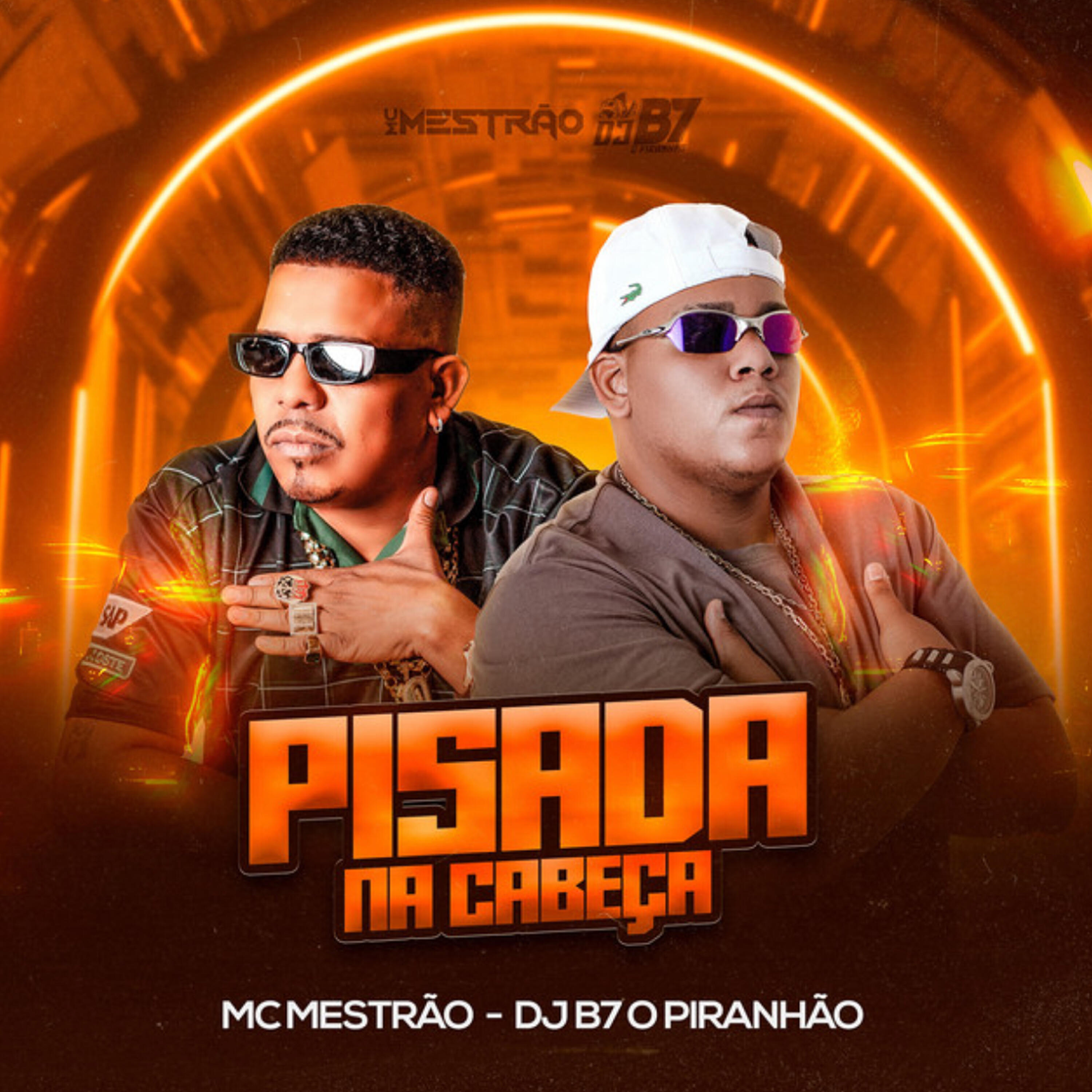 DJ B7 O PIRANHÃO