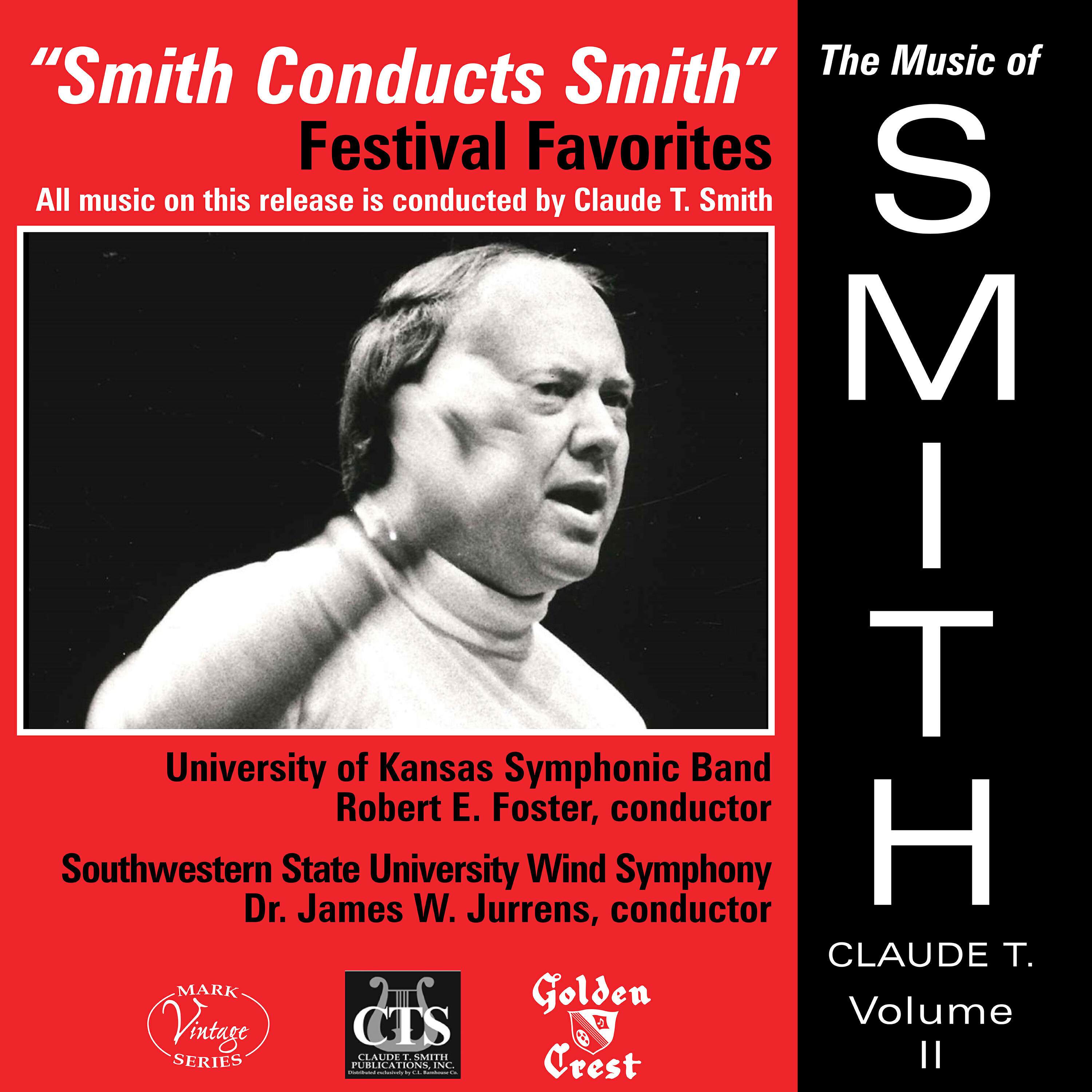 Релиз The Music of Claude T. Smith, Vol. 2: Festival Favorites