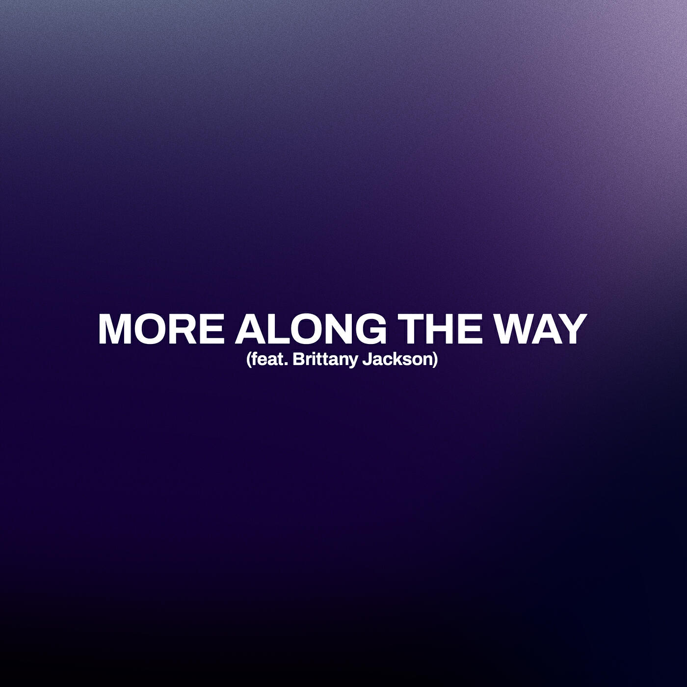 Релиз More Along the Way