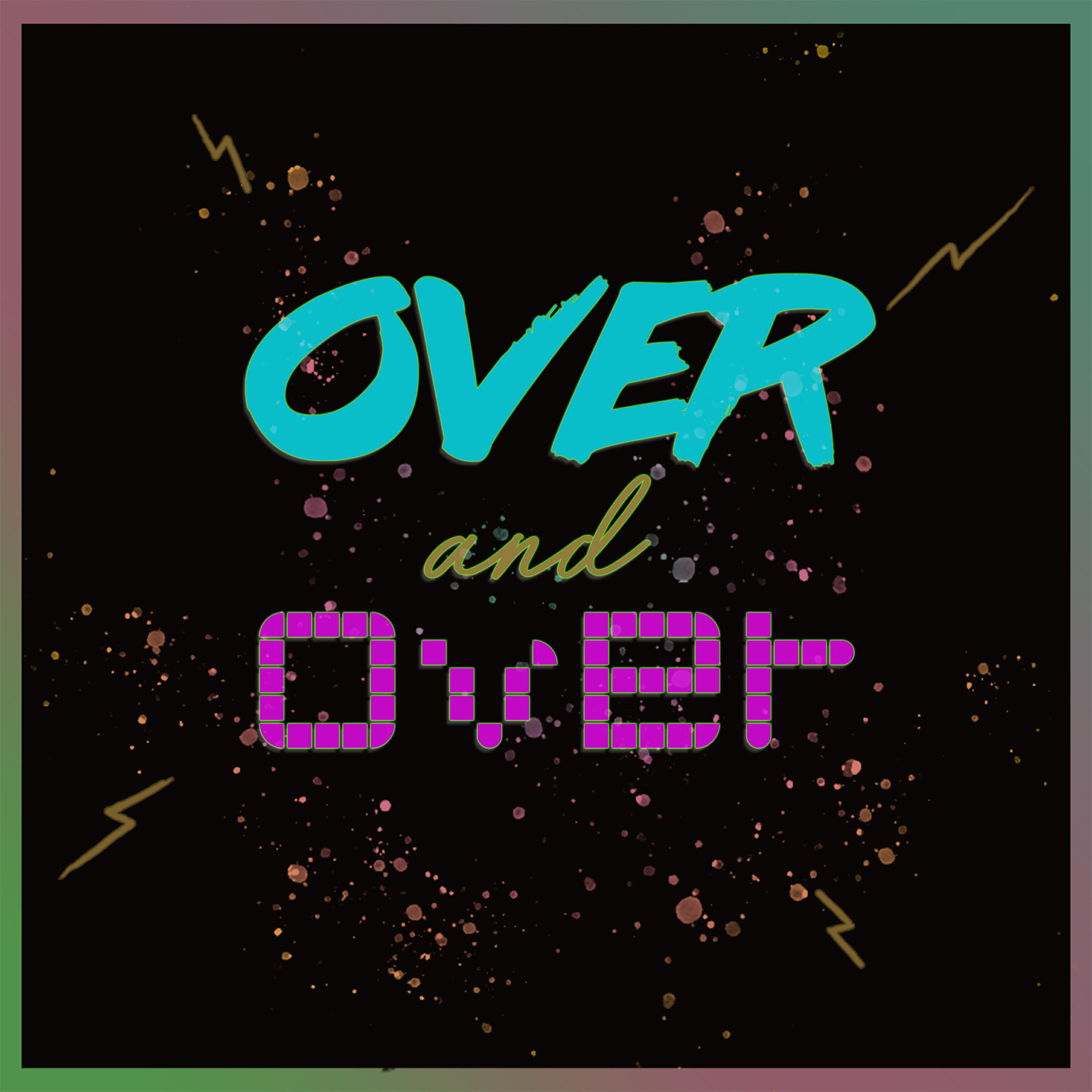 Релиз Over & Over