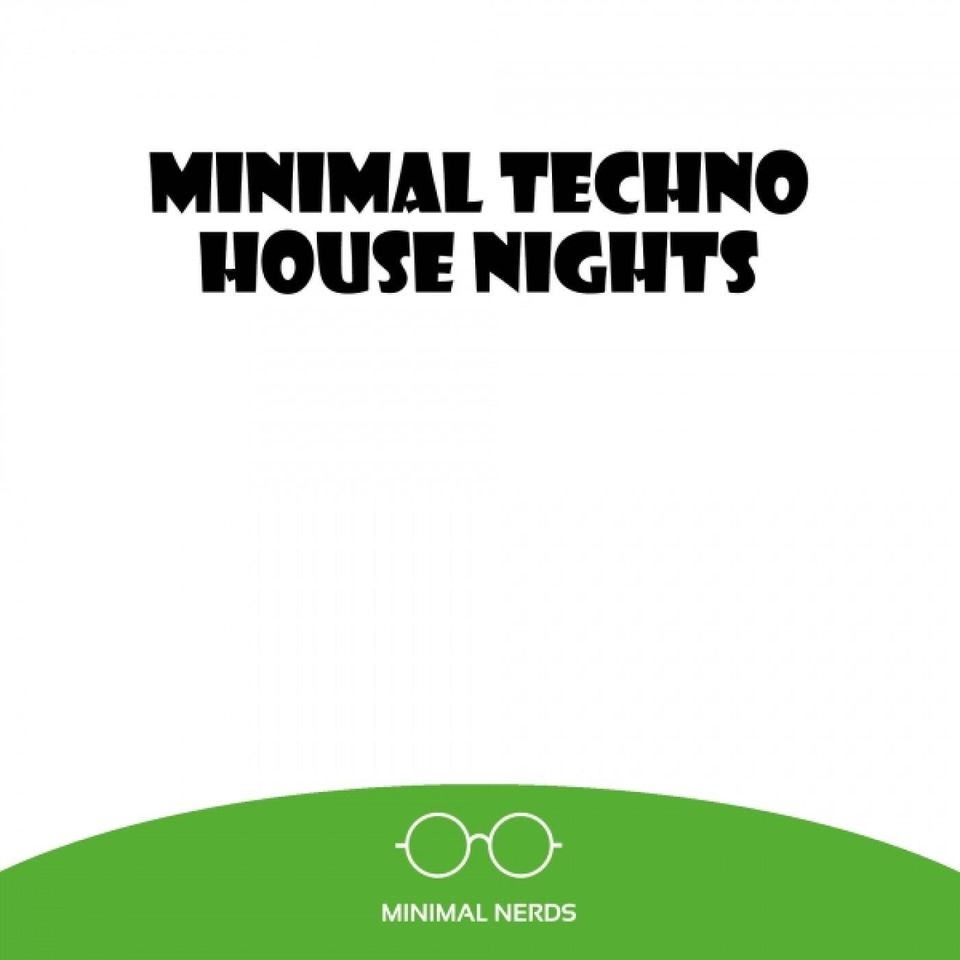 Релиз Minimal Techno House Nights