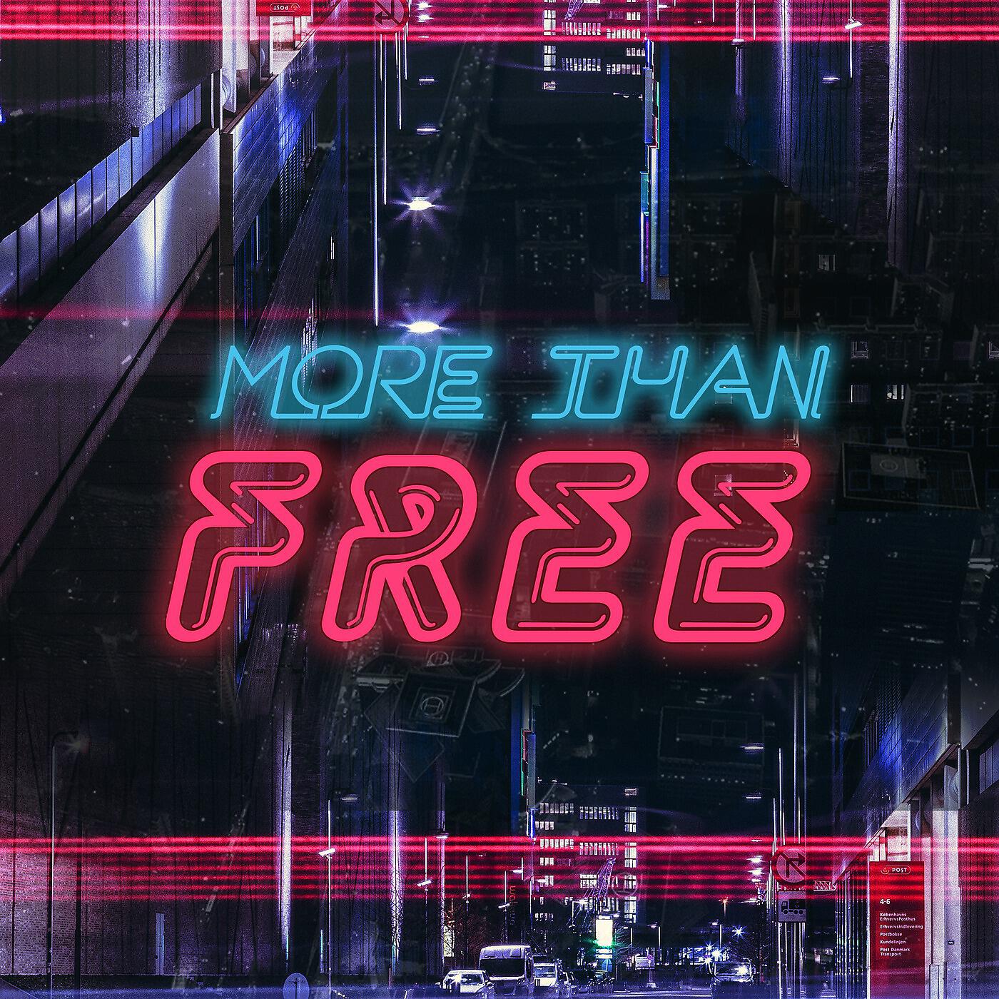 Релиз More Than Free