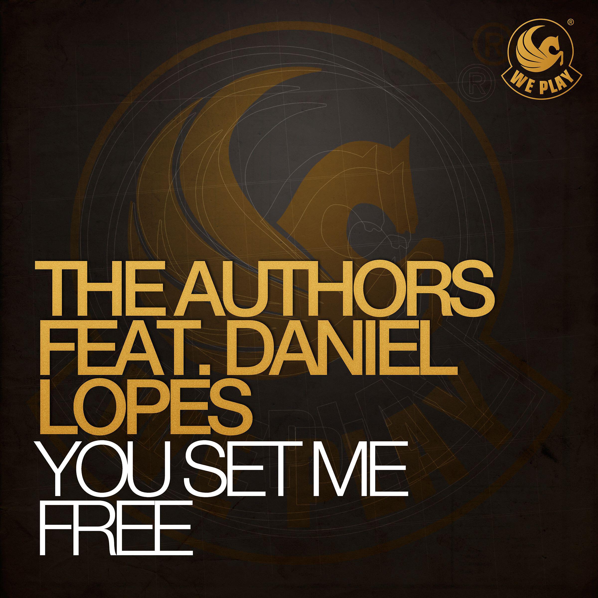 Релиз You Set Me Free (feat. Daniel Lopes)