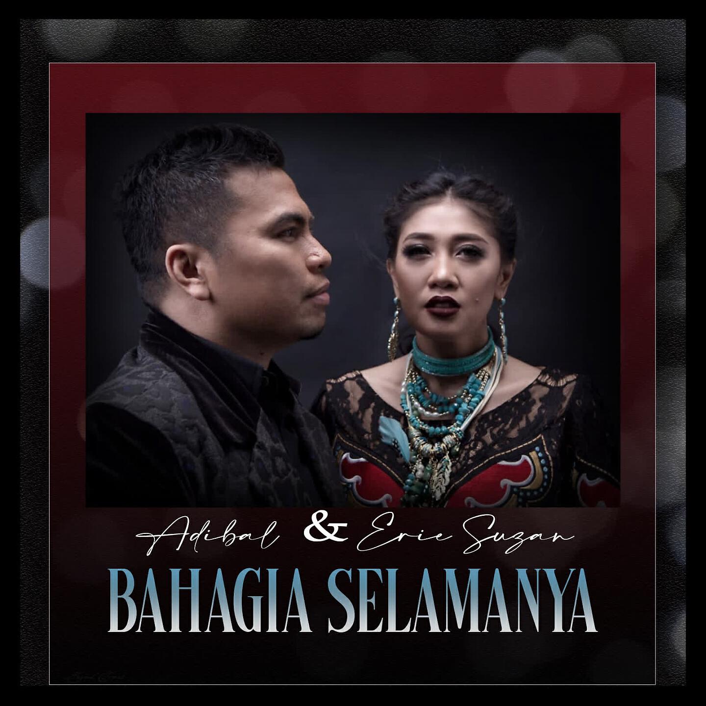 Релиз Bahagia Selamanya
