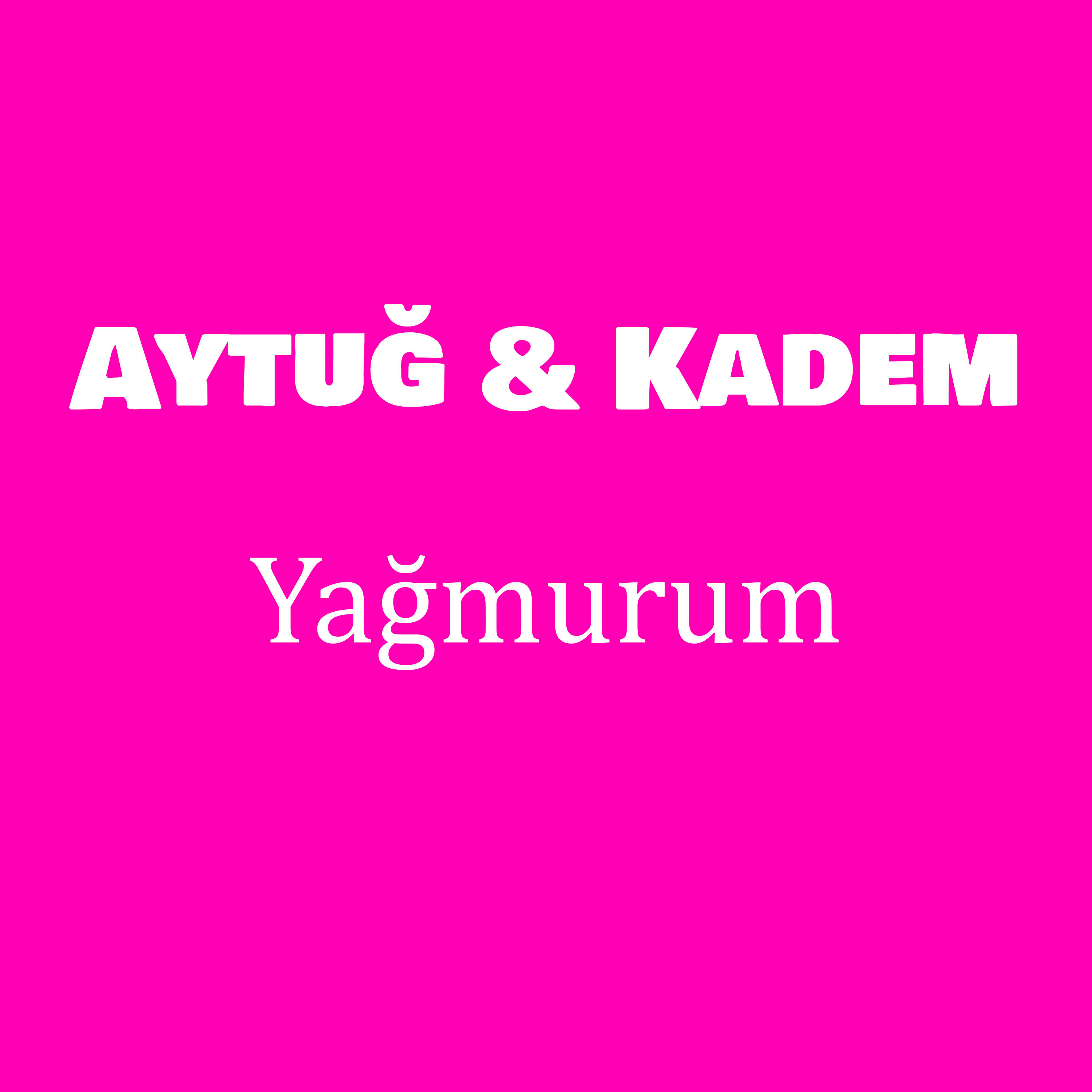 Релиз Yağmurum