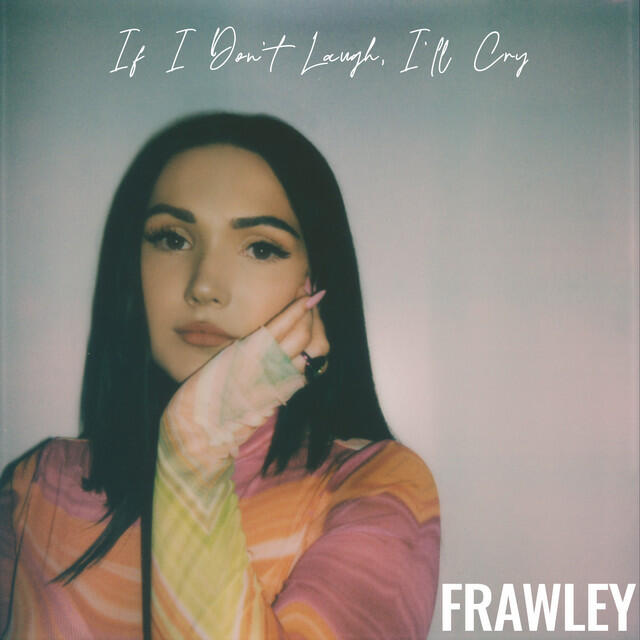 Релиз If I Don't Laugh, I'll Cry