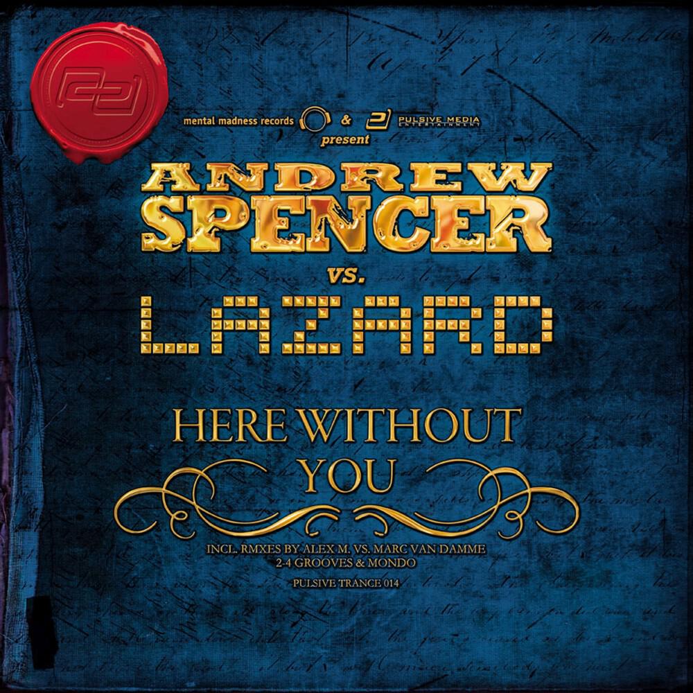Релиз Here Without You (The Remixes)