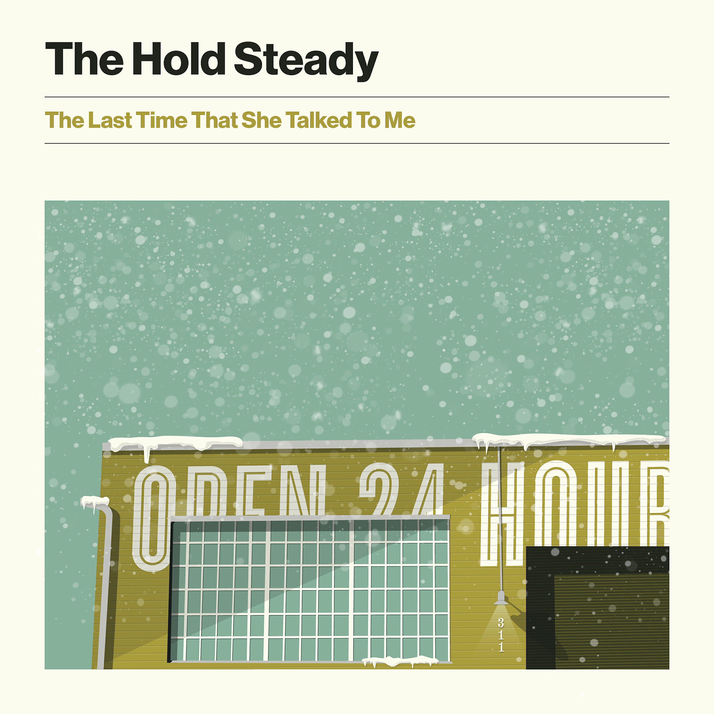 Релиз The Last Time That She Talked to Me