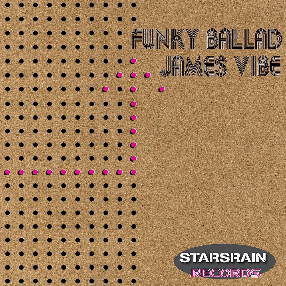 Релиз Funky Ballad