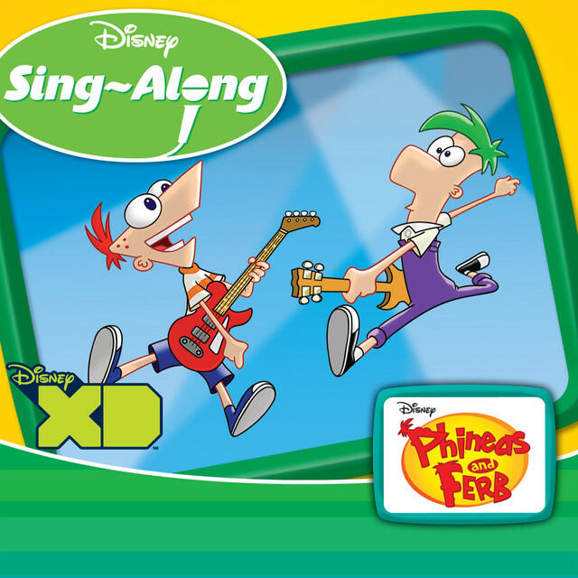 Релиз Disney Singalong: Phineas And Ferb