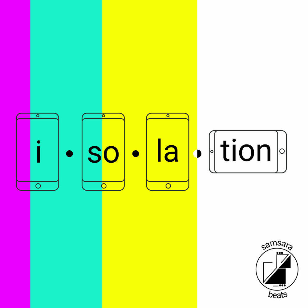 Релиз Samsara Beats presents: Isolation