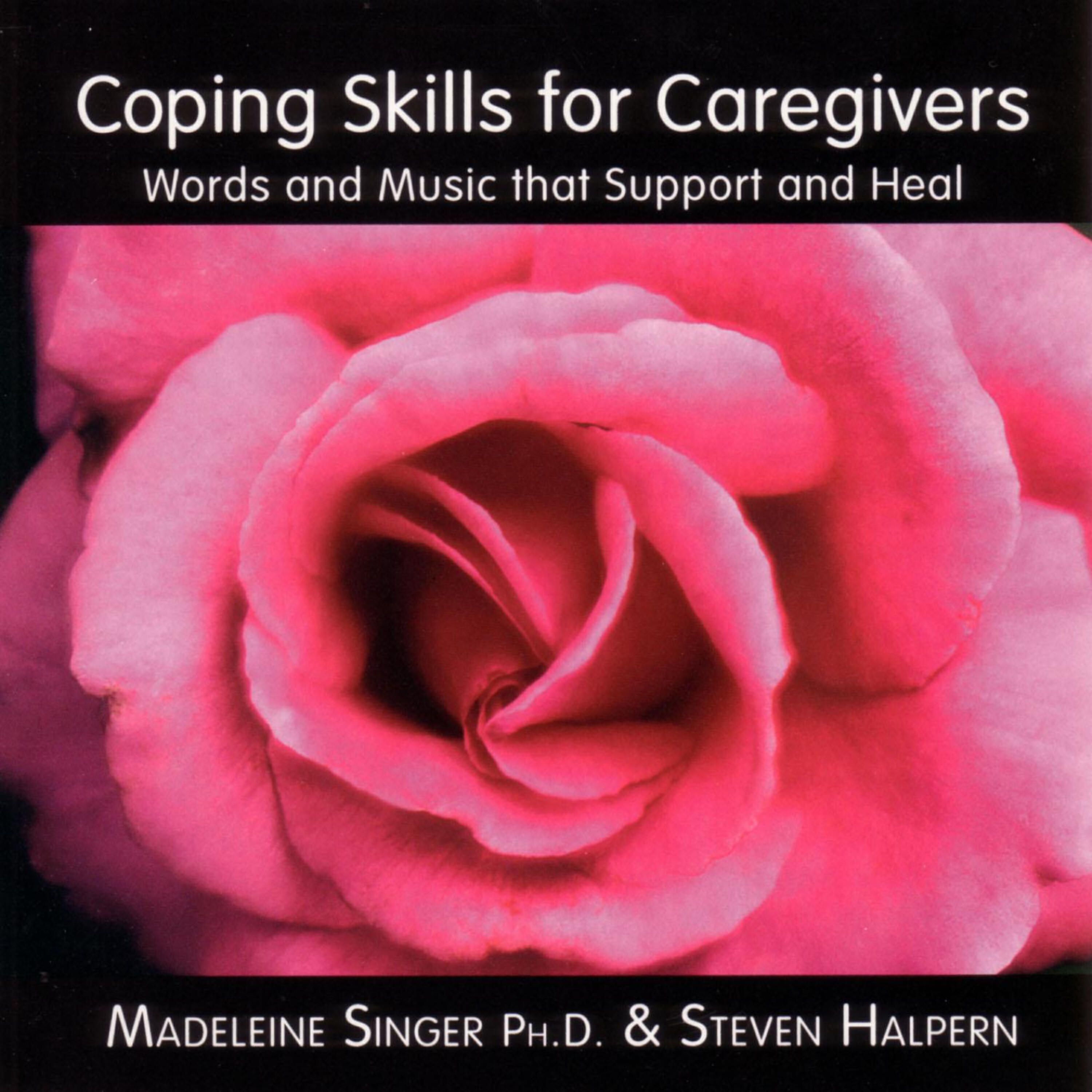 Релиз Coping Skills for Caregivers (Words and Music that Support and Heal)