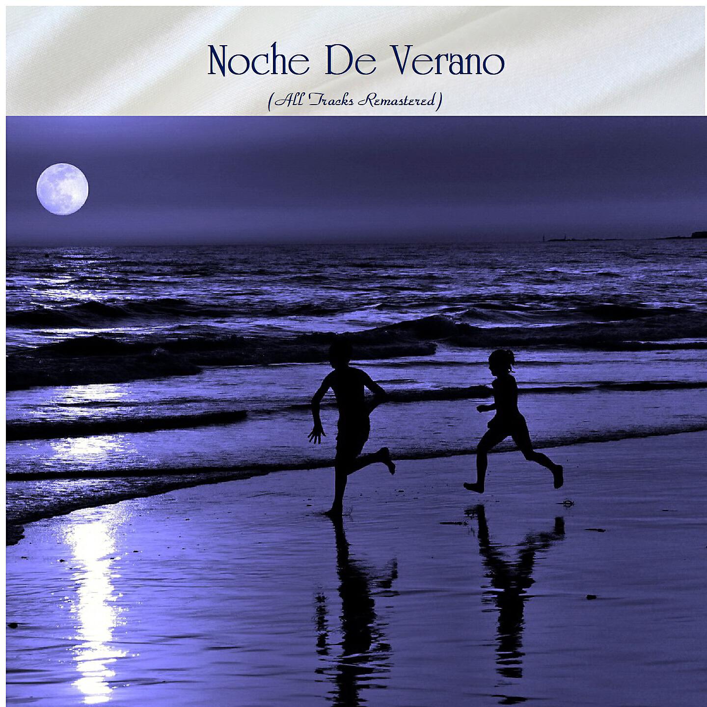 Релиз Noche De Verano