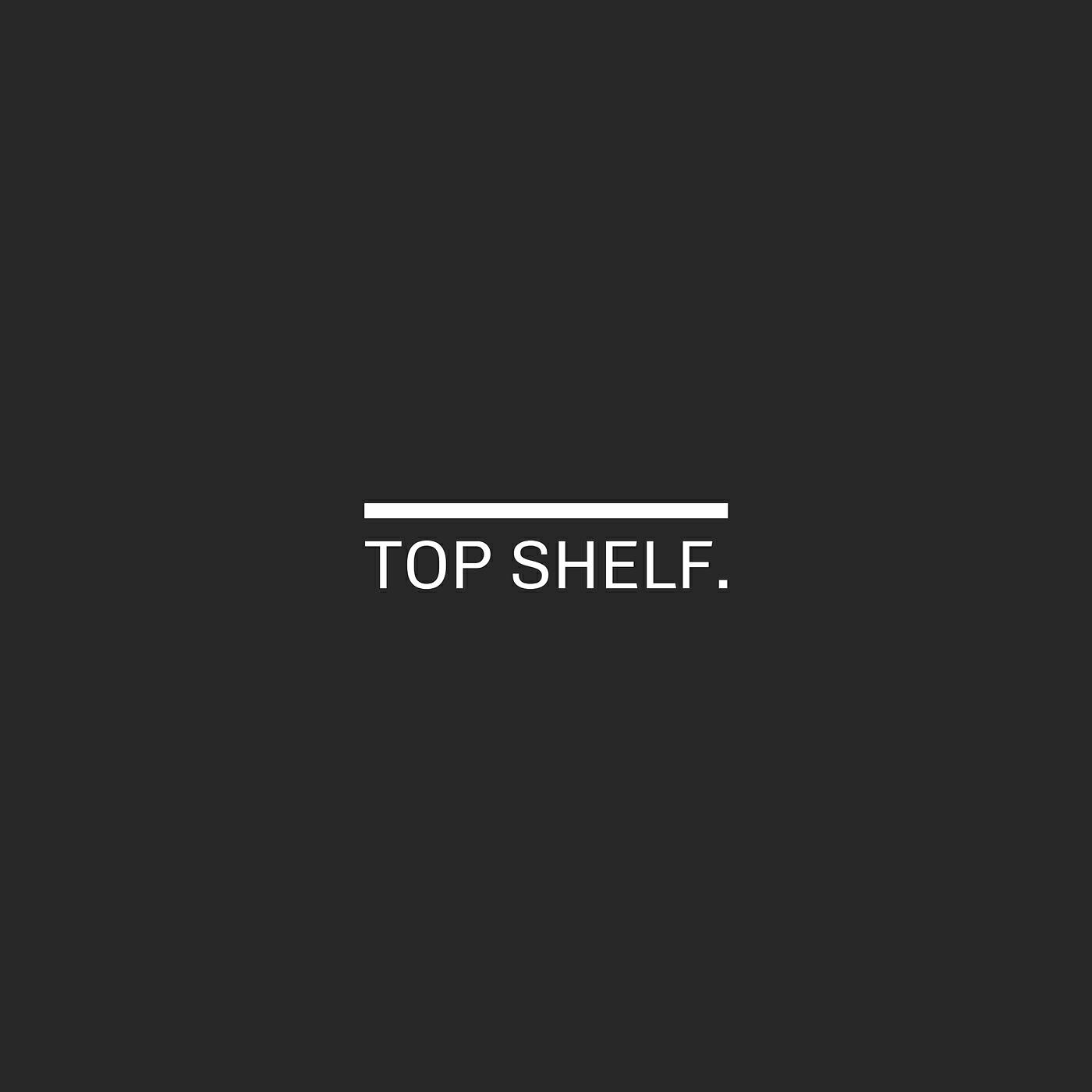 Релиз TOP SHELF.