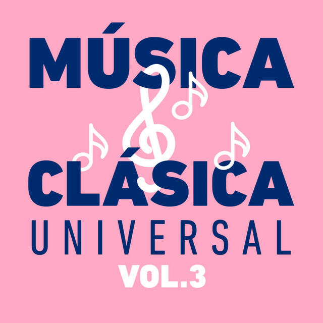 Релиз Música Clásica Universal Vol. 3