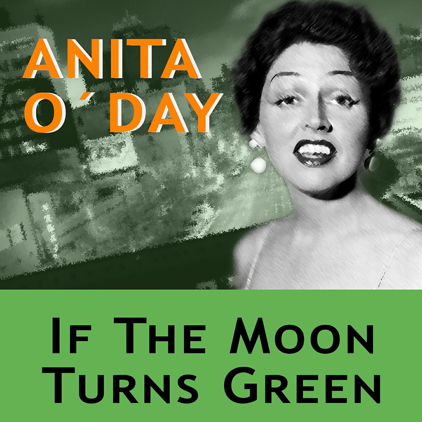 Постер альбома If the Moon Turns Green