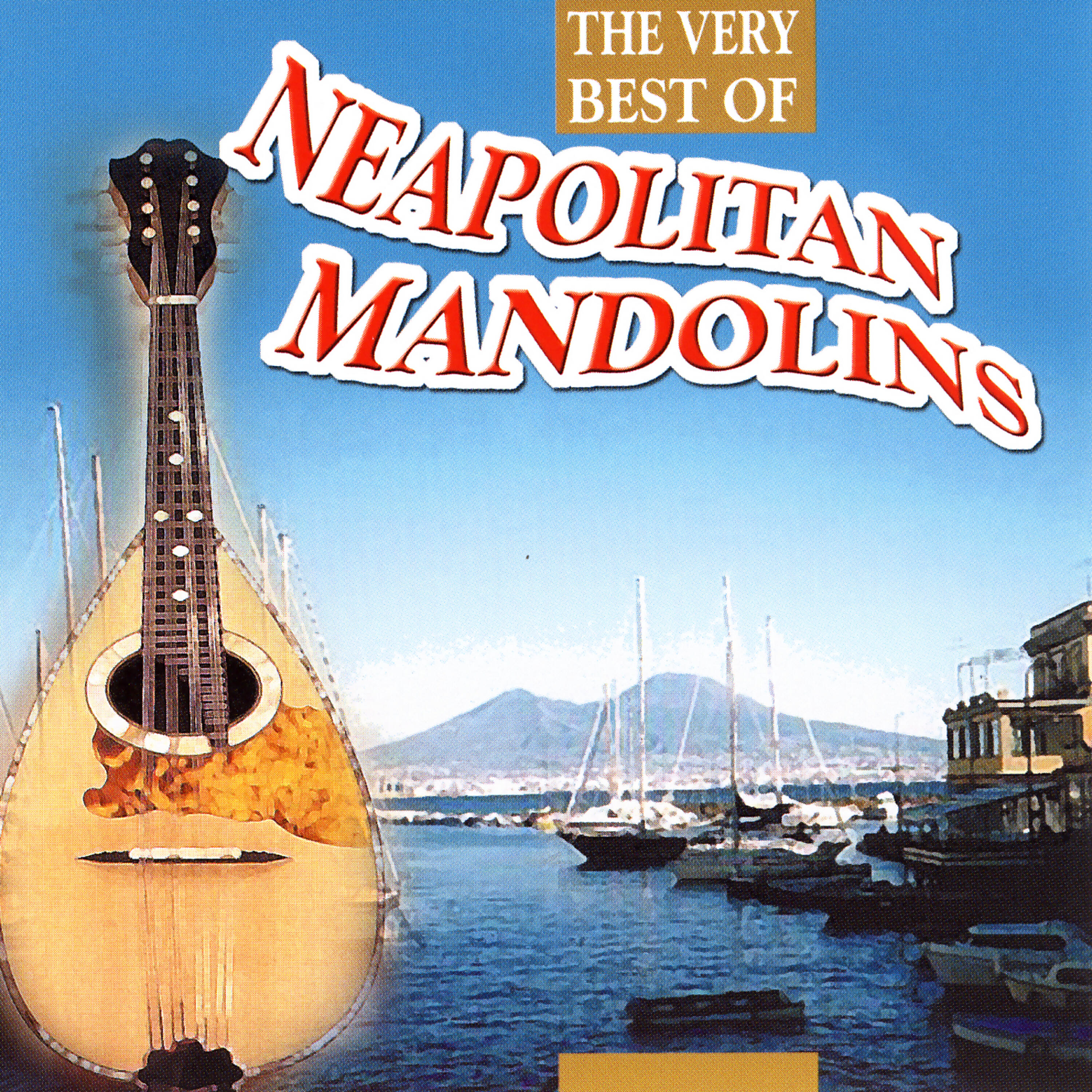 Релиз The Very Best Of Neapolitan Mandolins