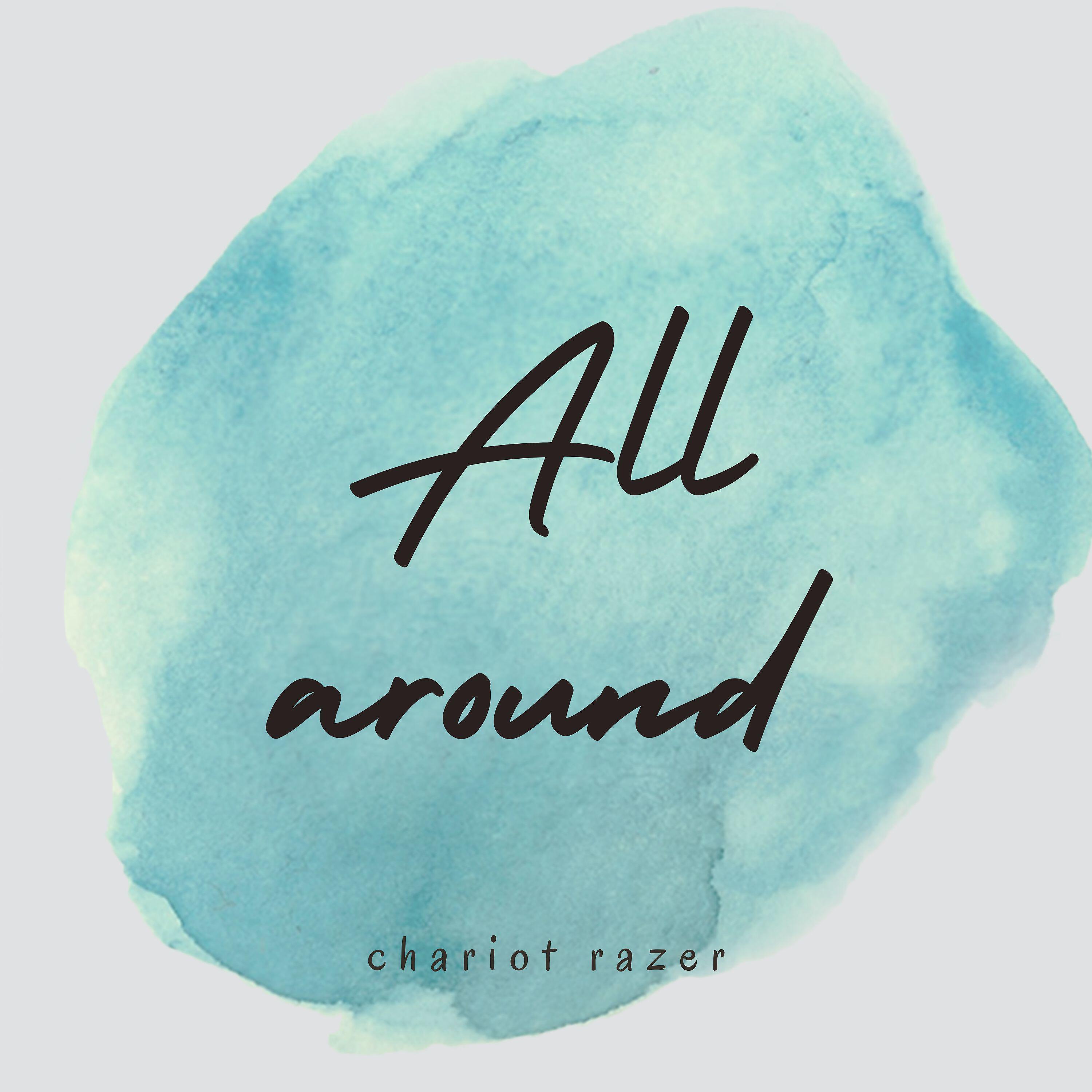 Релиз All Around