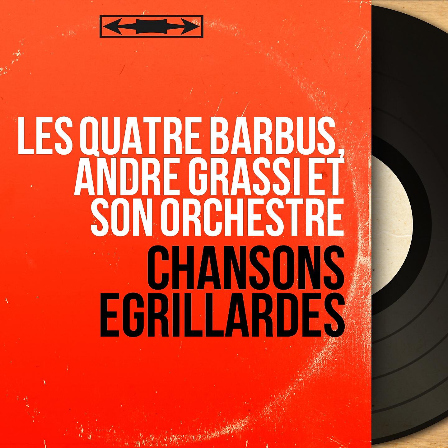 Релиз Chansons égrillardes