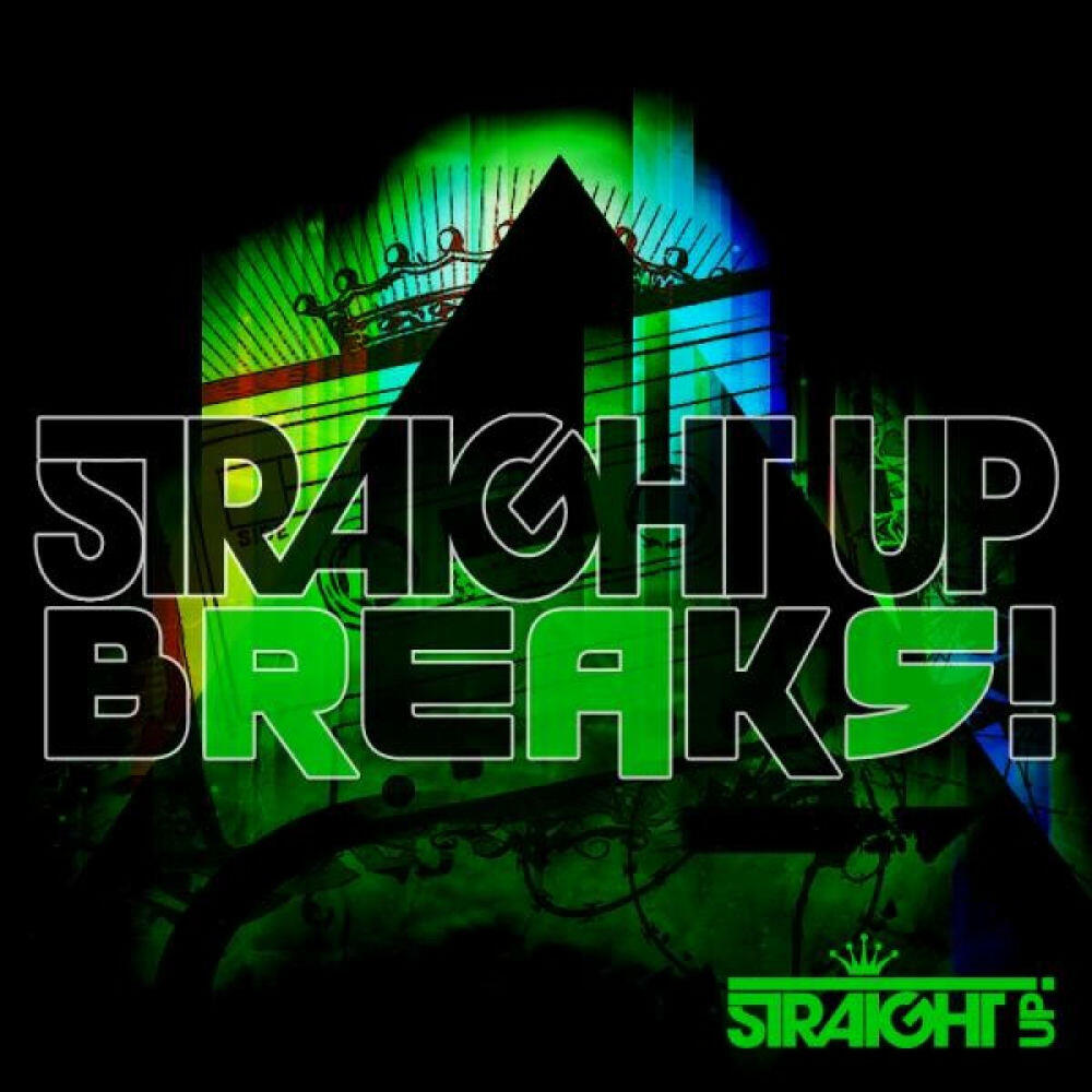 Релиз Straight Up Breaks!