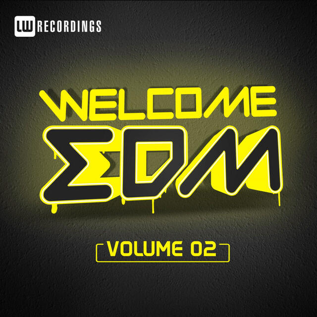 Релиз Welcome EDM, Vol. 2