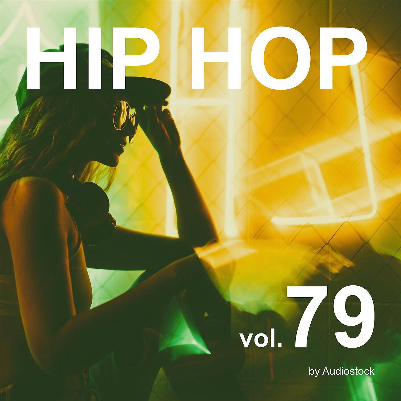 Постер альбома HIP HOP, Vol. 79 -Instrumental BGM- by Audiostock
