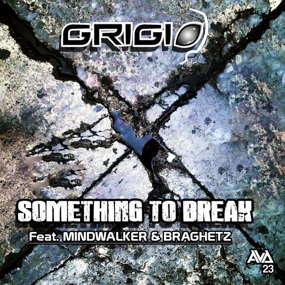 Релиз Something to Break