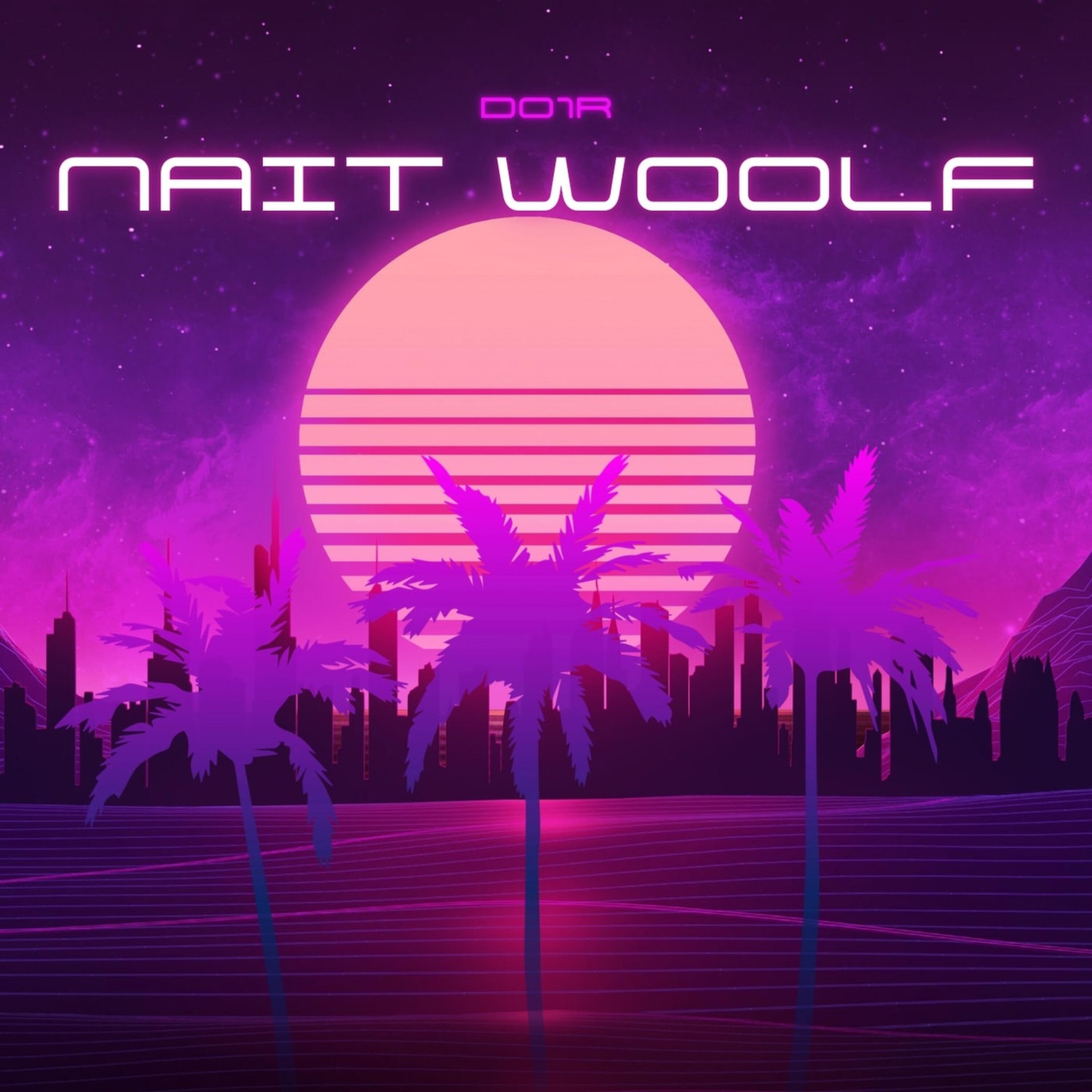 Релиз NAIT WOOLF
