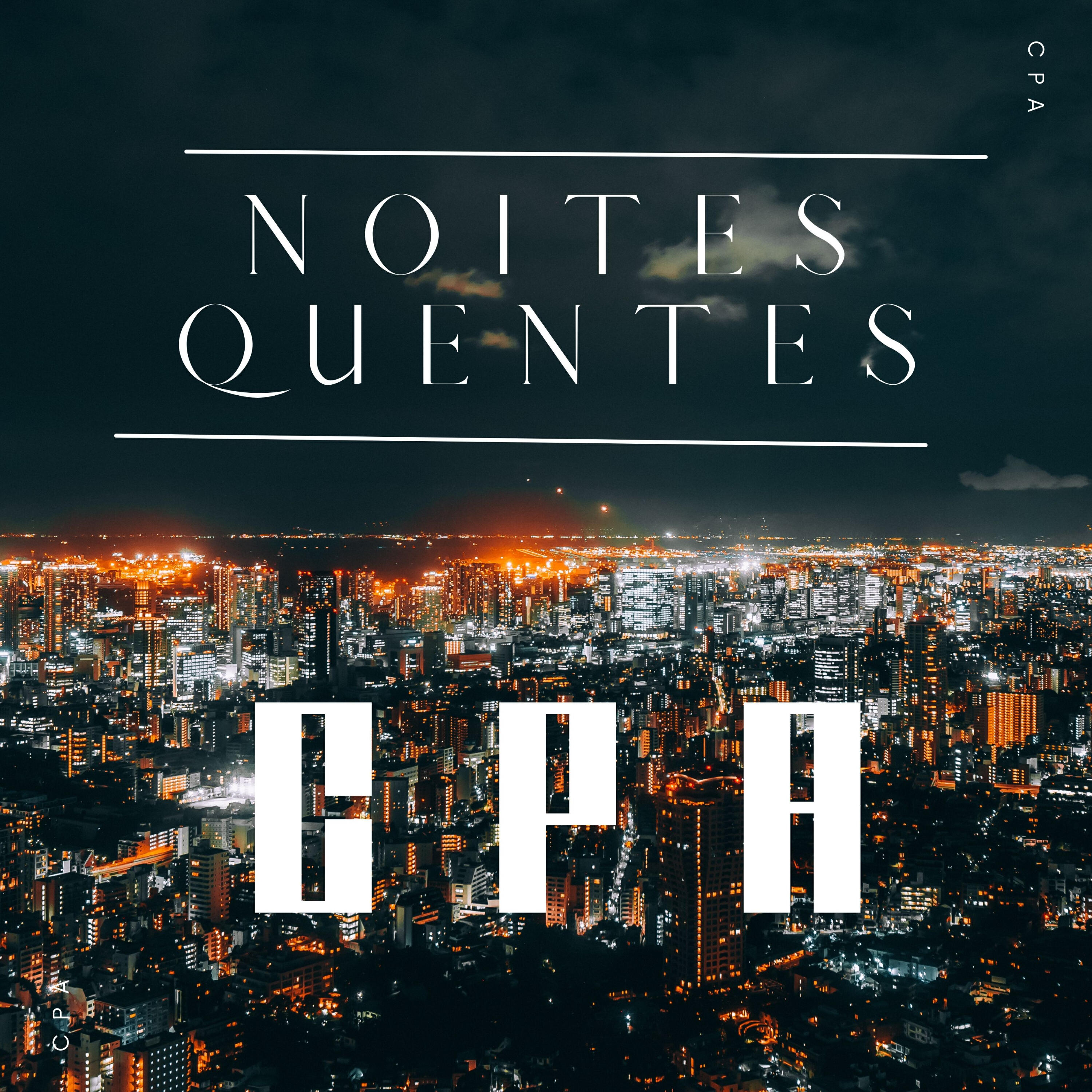 Релиз Noites Quentes