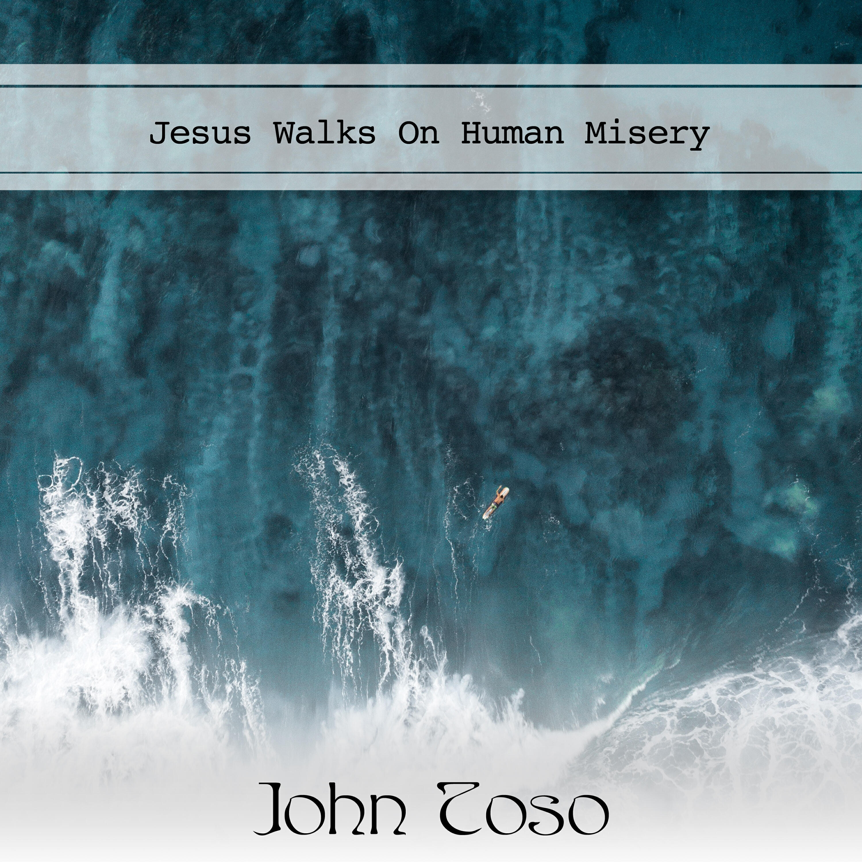 Релиз Jesus Walks On Human Misery